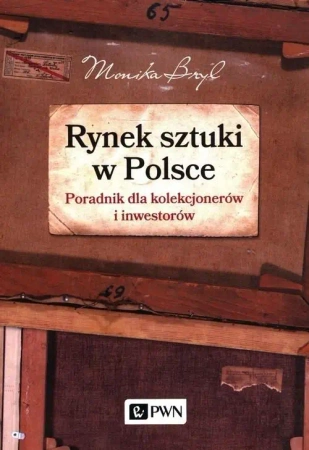 Rynek sztuki w Polsce - Monika Bryl