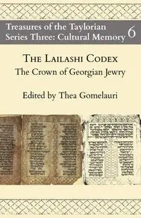 The Lailashi Codex - Gomelauri Thea
