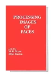 Processing Images of Faces - Bruce Vicki