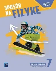 Fizyka SP 7 Sposób na fizykę zbiór zadań - Dobromiła Szczepaniak, Tomasz Greczyło