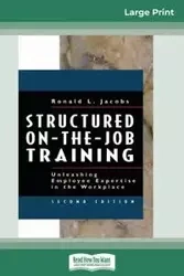 Structured On-the-Job Training - Ronald Jacobs