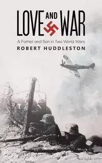 Love and War - Robert Huddleston