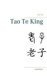 Tao Te King - Tse Lao