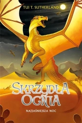 Skrzydła ognia T.5 Najjaśniejsza noc - Tui T. Sutherland