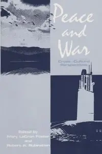 Peace and War - Foster Mary LeCron