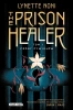 The Prison Healer T.1 Próby żywiołów - Lynette Noni