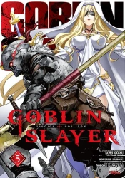 Goblin Slayer. Tom 5 - Kumo Kagyu