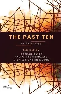 The Past Ten - Quist Donald