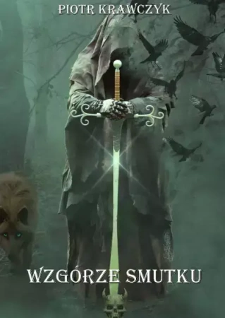 Wzgórze Smutku - Piotr Krawczyk