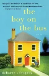 The Boy on the Bus - Deborah Schupack