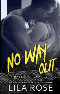 No Way Out - Rose Lila