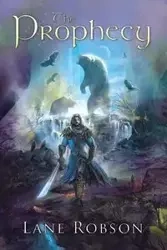 The Prophecy - Lane Robson