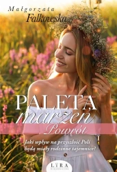Paleta marzeń T.4 Powrót - Małgorzata Falkowska
