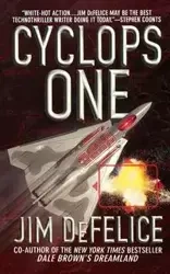 Cyclops One - Jim DeFelice