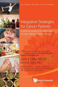 INTEGRATIVE STRATEGY FOR CANCER PATIENTS - ELENA J LADAS & KARA KELLY M