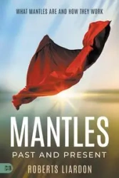 Mantles Past and Present - Lardon Roberts