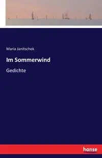 Im Sommerwind - Maria Janitschek