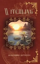 Witchling - Hrytsevich Aliaksandra