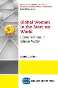 Global Women in the Start-up World - Marta Zucker
