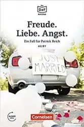 Die DaF Bibliothek A2/B1 Freude. Liebe. Angst. · Dramatisches im Schwarzwald + Audio Online