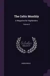 The Celtic Monthly - Anonymous