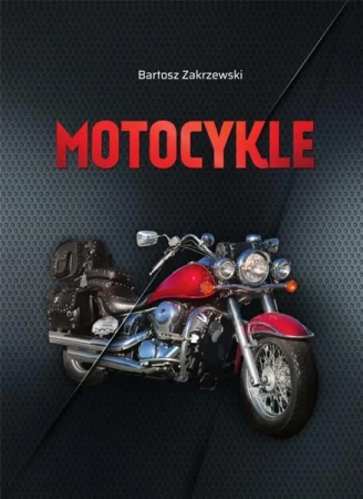 Motocykle - praca zbiorowa