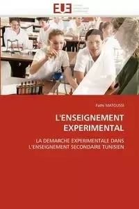 L'enseignement experimental - MATOUSSI-F