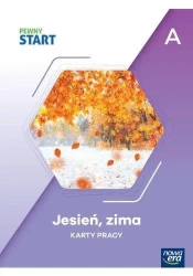 Pewny Start. Jesień, zima KP poz.A - praca zbiorowa