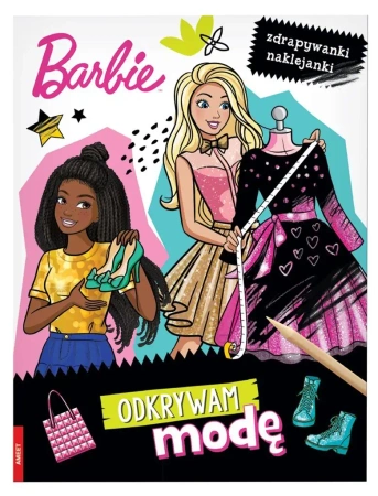 Barbie. Odkrywam modę. Zdrapywanki naklejanki - opracowanie zbiorowe