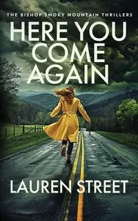 Here You Come Again - Lauren Street