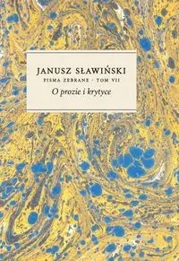 O prozie i krytyce - Janusz Sławiński