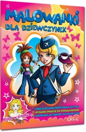 Malowanki dla dziewczynek GREG - Daria Widermańska-Spala (ilustracje), Alicja Karczmarska-Strzebońska (nadzór merytoryczny)