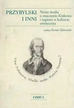 Przybylski i inni. Nowe studia o znaczeniu... cz.2 - Roman Dąbrowski