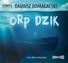 ORP Dzik audiobook - Dariusz Domagalski