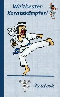 Weltbester Karatekämpfer - Theo von Taane