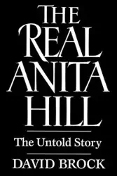 The Real Anita Hill - Brock David