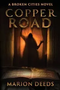 Copper Road - Marion Deeds