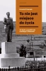 To nie jest miejsce do życia - Krzysztof Potaczała