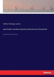 Spain of today - William Lawson Ramage
