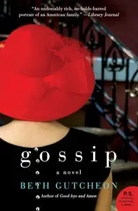 Gossip - Beth Gutcheon