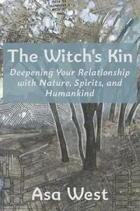 The Witch's Kin - Asa West