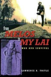 From Melos to My Lai - Lawrence A. Tritle