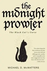 The Midnight Prowler - Michael D. McWatters