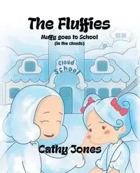 Muffy Goes to School - Cathy Jones