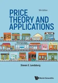 PRICE THEORY & APPLN (10TH ED) - STEVEN E LANDSBURG