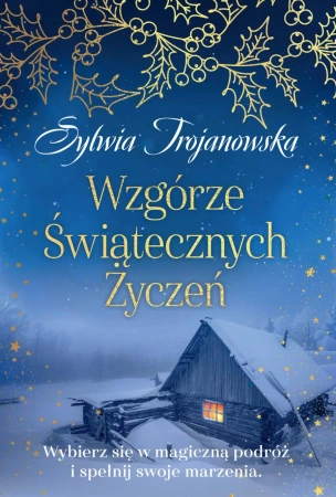 eBook Wzgórze Świątecznych Życzeń - Sylwia Trojanowska epub mobi
