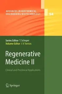 Regenerative Medicine II - Yannas Ioannis V.
