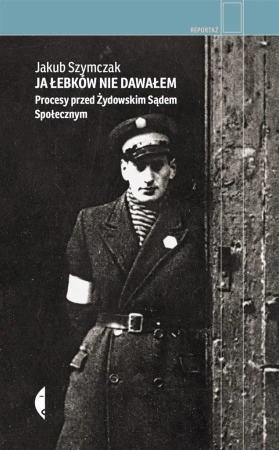 Ja łebków nie dawałem - Jakub Szymczak