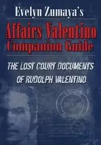 Evelyn Zumaya's Affairs Valentino Companion Guide - Evelyn Zumaya