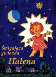 Śmigająca gwiazda Halena - praca zbiorowa